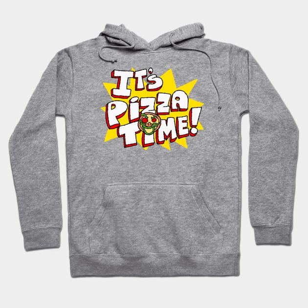 Its Pizza Time Hoodie by demonigote